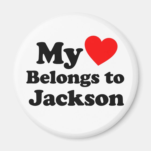 My Heart Belongs to Jackson Magnet (Front)