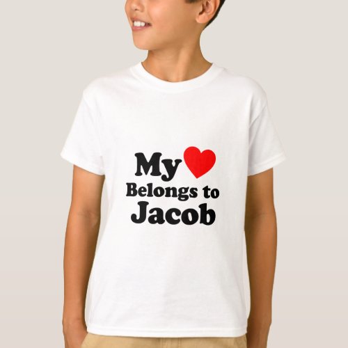 My Heart Belongs to Jacob T_Shirt