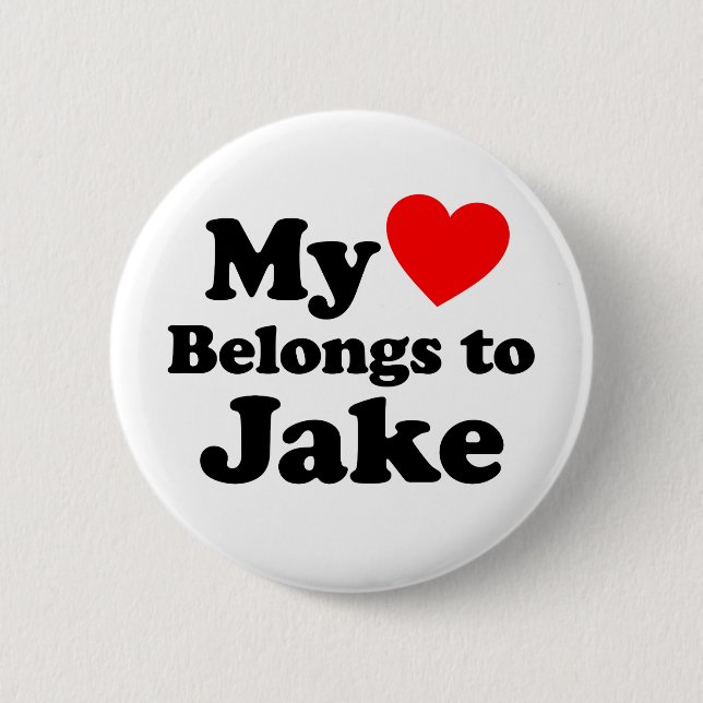 My Heart Belongs to Jake Pinback Button (Front)