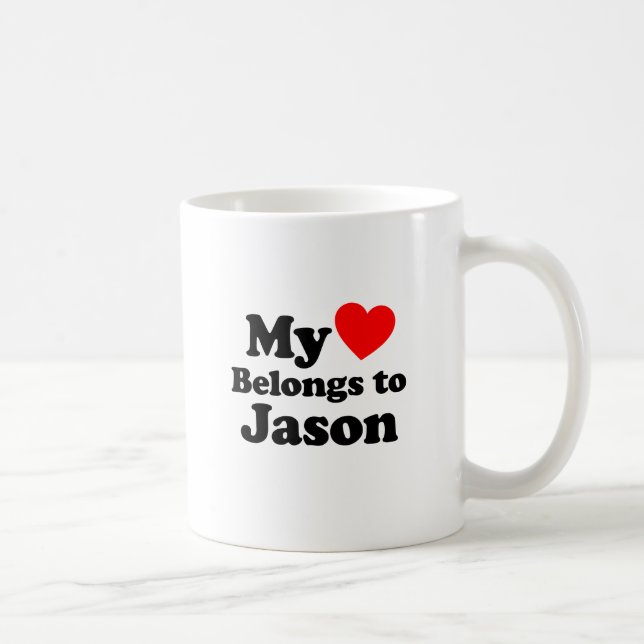 My Heart Belongs to Jason Coffee Mug (Right)