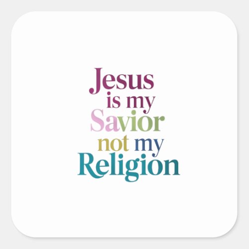 My Heart Belongs to Jesus Only Square Sticker