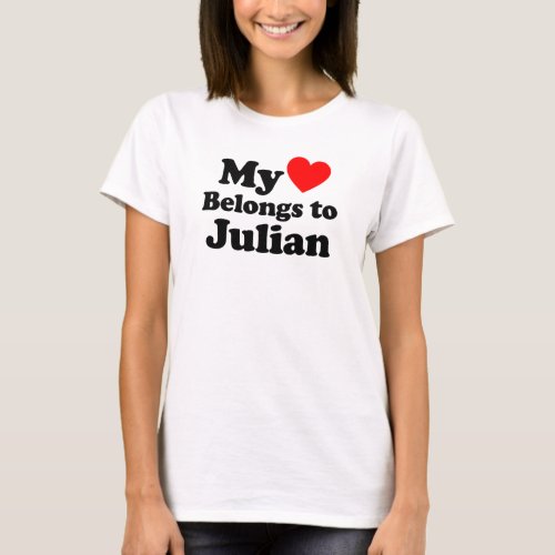 My Heart Belongs to Julian T_Shirt