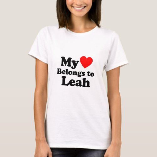 My Heart Belongs to Leah T_Shirt