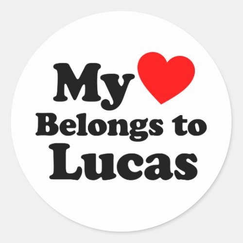 My Heart Belongs to Lucas Classic Round Sticker