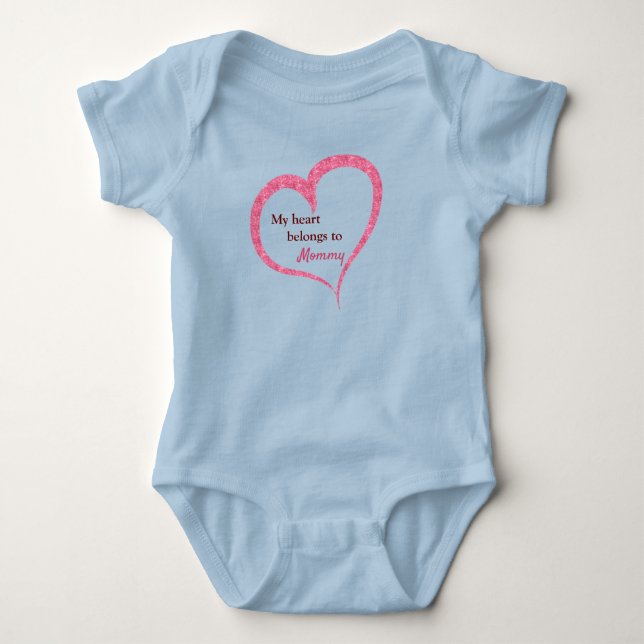 My Heart Belongs to Mommy customizable Baby Bodysuit (Front)