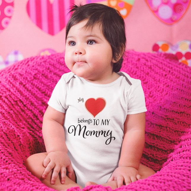 My Heart Belongs to Mommy Cute Baby Bodysuit (My heart belongs to Mommy cute baby bodysuit.)