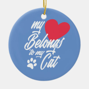 My Heart Belongs to My Cat Valentine   Ornament
