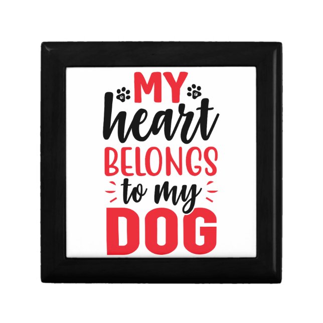 My Heart Belongs To My Dog Lover Pet Lover Gift Box (Front)