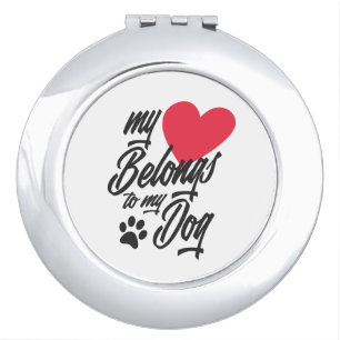 My Heart Belongs to My Dog Valentine   Mirror
