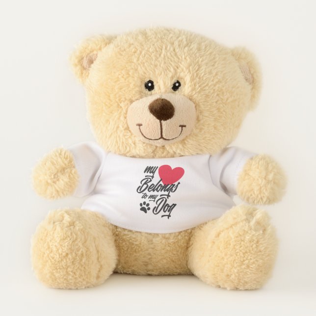 My Heart Belongs to My Dog Valentine | Teddy Bear (Front)