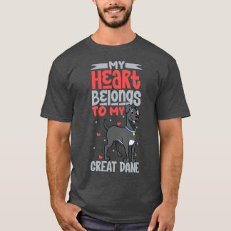 My heart belongs to my German Mastiff T-Shirt