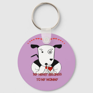 My Heart Belongs to My Mommy Keychain