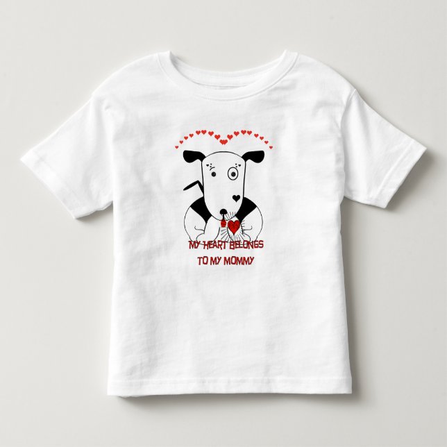My Heart Belongs to My Mommy Toddler T-shirt (Front)