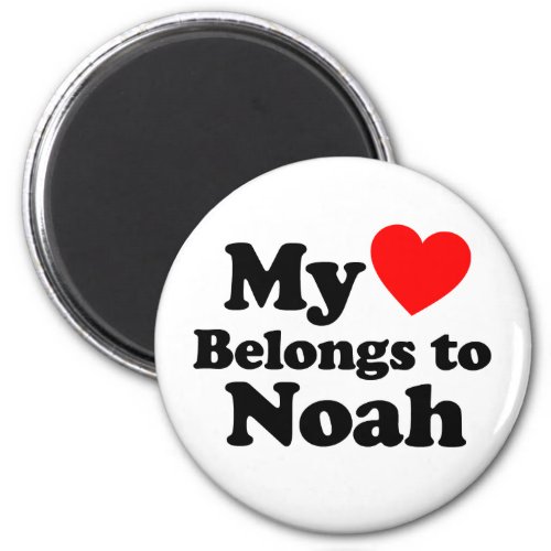 My Heart Belongs to Noah Magnet