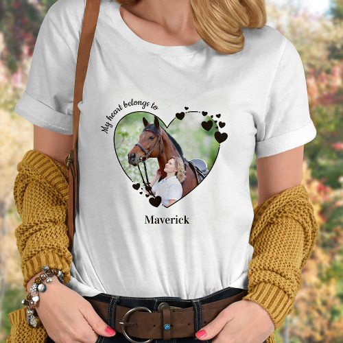My Heart Belongs To Personalized Horse Lover Photo T_Shirt