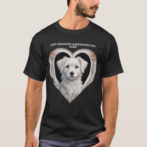 My Heart Belongs To Pet Photo Dog Lover T_Shirt