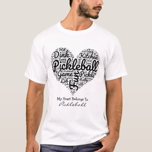 My Heart Belongs To Pickleball Word Art Text  T_Shirt