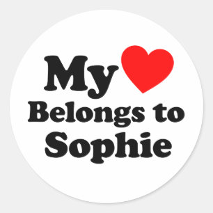 My Heart Belongs to Sophie Classic Round Sticker
