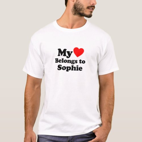 My Heart Belongs to Sophie T_Shirt