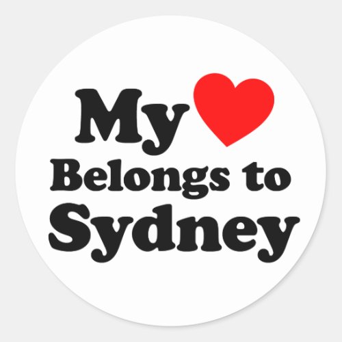 My Heart Belongs to Sydney Classic Round Sticker