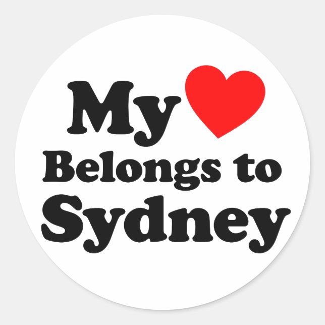 My Heart Belongs to Sydney Classic Round Sticker (Front)