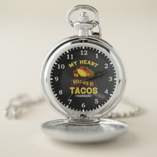 My Heart Belongs To Tacos Pocket Watch