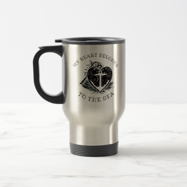 My Heart Belongs to the Sea Anchor Travel Mug (Left)