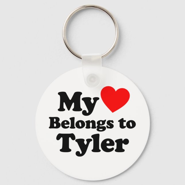 My Heart Belongs to Tyler Keychain (Front)