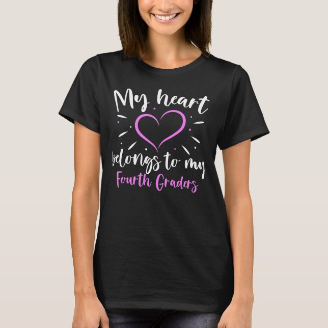 My Heart Belongs to Valentines Day 4th Grade T-Shirt (Front)