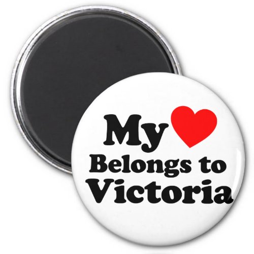 My Heart Belongs to Victoria Magnet