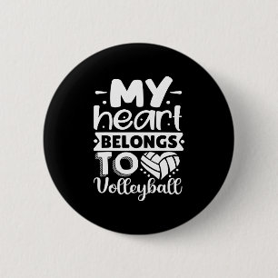 My Heart Belongs To Volleyball Button