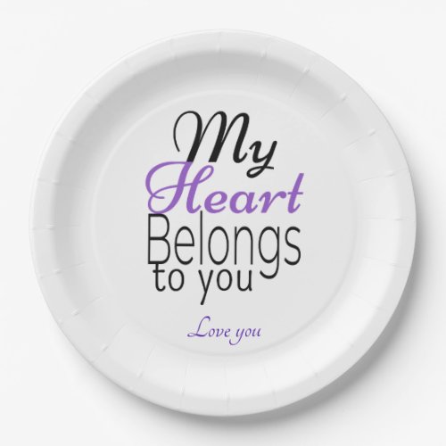 My Heart Belongs to You Romantic Personalized Paper Plates