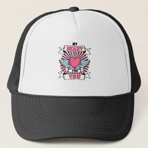 My Heart For You Trucker Hat