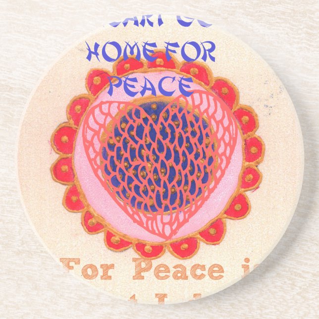 "My Heart Goes Home for Peace" Art Print Coaster (Front)