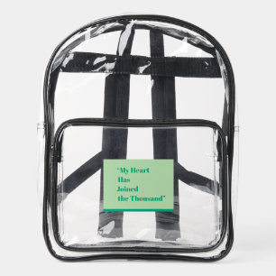 My Heart Has Joined the Thousand Clear Backpack