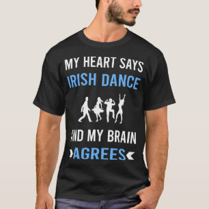 My Heart Irish Dancing Dance Dancer T-Shirt