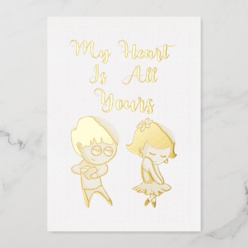 My Heart Is All Yours Bestie Couple love Valentine Foil Holiday Card