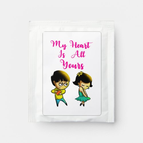 My Heart Is All Yours Bestie Valentine Girlfriend Tea Bag Drink Mix