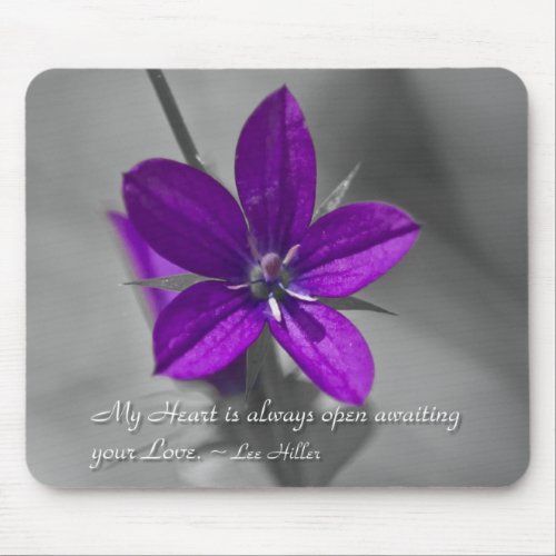 My Heart is always open Mouse Pad