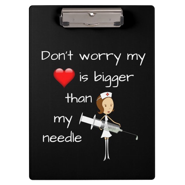 My Heart is Bigger than my Needle Clipboard (Front)