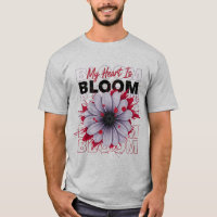 My Heart Is Bloom Bold Floral Graphic Daisy Blood 