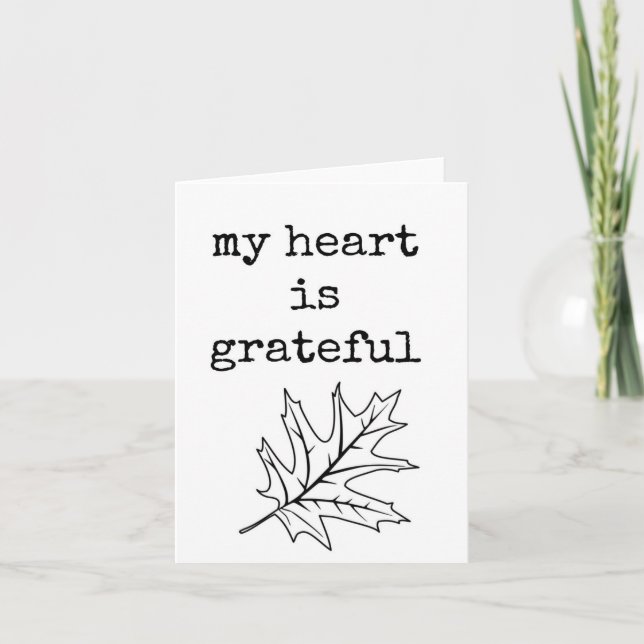 My Heart is Grateful, Thanksgiving Card, One Color Card (Front)
