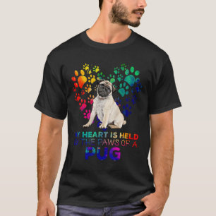 My Heart Is Held By The Paws Of A Pug T-Shirt
