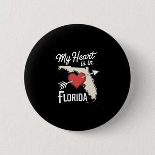My Heart Is In Florida Cute Florida State Love  Button