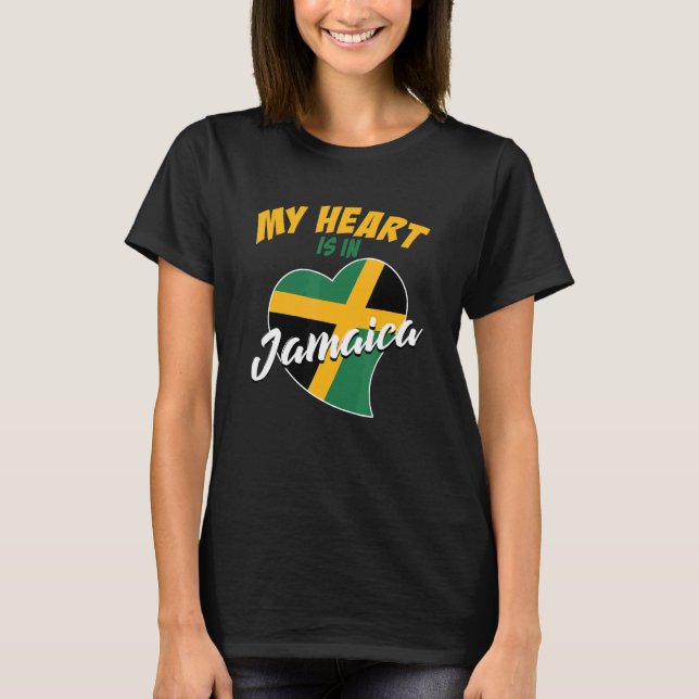 My Heart is in Jamaica  Yeah Mon  Reggae  Roots  H T-Shirt (Front)
