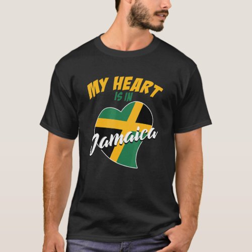 My Heart is in Jamaica  Yeah Mon  Reggae  Roots  H T_Shirt