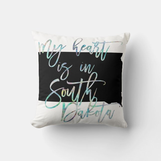 My Heart is in South Dakota state SD Iridescent Throw Pillow (Front)