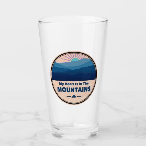 My Heart Is in The Mountains Glass