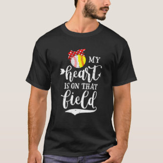 My Heart Is On That Field Gifts For Baseball Game T-Shirt