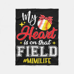 My Heart Is On That Field Softball Baseball Mimi  Fleece Blanket